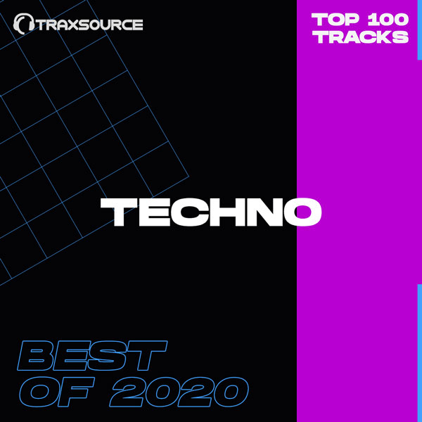 Traxsource Top 100 Techno Best Of 2020